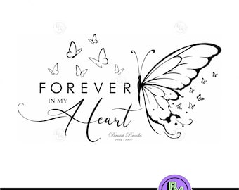 In liebevoller Erinnerung SVG PNG, Schmetterling Tribut, für immer in meinem Herzenbalu PNG, personalisierte Gedenkstätte Download, Schmetterling Gedenkstätte Design
