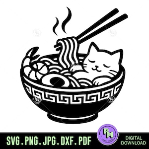May include: A black and white illustration of a cat in a bowl of ramen, with chopsticks. The bowl contains noodles, shrimp, and an egg. The bowl has a decorative border. The image includes the text "SVG.PNG.JPG.DXF.PDF".