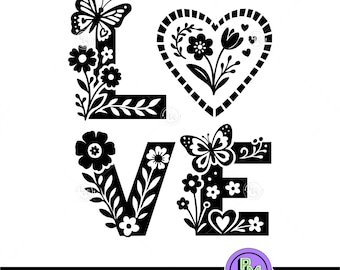 Floral LOVE SVG | Butterfly Love Cut File | Valentine Love Design | Romantic Flower Letter DXF | Cricut Silhouette | Romantic Love Design