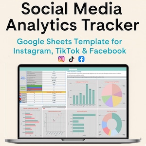 Op de afbeelding: Een laptop toont een Google Sheets-sjabloon voor social media analytics. De titel is "Social Media Analytics Tracker". Het sjabloon bevat grafieken en gegevens voor Instagram, TikTok en Facebook om de betrokkenheid te volgen.