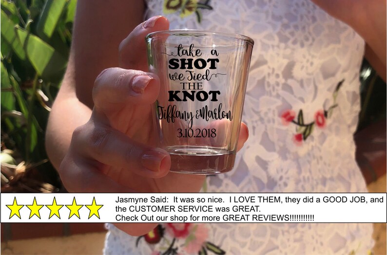 Wedding Favor Shot Glasses Take A Shot We Tied The Knot Custom Etsy