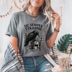Raven Sic Semper Tyrannis Comfort Colors® Tshirt, meme shirt political, anti fascism, raven t shirt, Protest Shirt, No Masters, No Kings