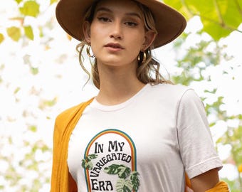In My Variegated Era Houseplant T-shirt