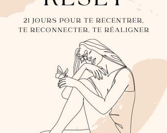 RESET Journal – 21-Day Guided Digital Journal for Self-Care | French Version | Emotional Wellness | Daily Ritual PDF for Mindful Reset