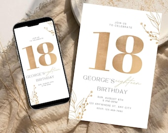 May include: An 18th birthday invitation with a gold numeral 18 and floral accents. The invitation is on a white background, with the text "George's eighteen birthday" and event details. A smartphone displays the same design.