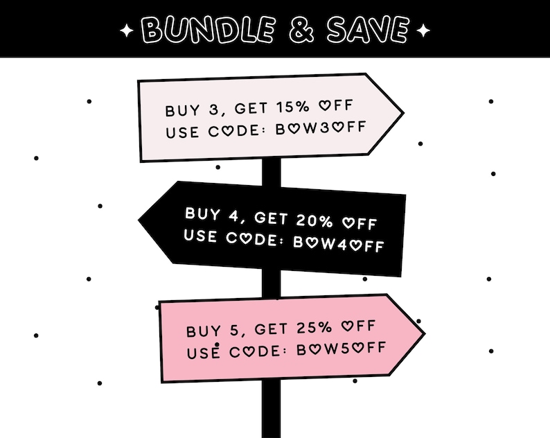 May include: A signpost graphic in black and white, featuring three directional signs offering bundle discounts. The signs are pink and black, with text indicating savings of 15%, 20%, and 25% off when purchasing multiple items. The text includes discount codes.