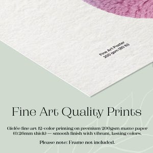 May include: A white fine art poster with a textured surface featuring a purple graphic element. The text reads: Fine Art Poster 200 gsm (80 lb). Additional text states: Fine Art Quality Prints, Gicl&eacute;e fine art 12-color printing on premium 200gsm matte paper (0.26mm thick) &mdash; smooth finish with vibrant, lasting colors. Please note: Frame not included.