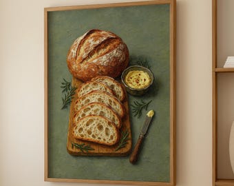 Sourdough Bread and Butter Oil Painting Print – Rustic Kitchen Wall Art