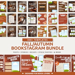 May include: A digital bundle of over 300 social media templates for book lovers, featuring an autumn-themed aesthetic with brown, orange, and white colours. The collection includes various layouts for posts, stories, and recaps with text like Fall/Autumn Bookstagram Bundle, Favourite Book, and Ratings Tier List.