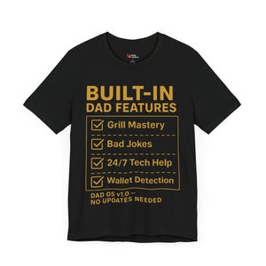 Eingebautes Vatertags-T-Shirt für Väter - Lustiges Vatertags-T-Shirt für Väter - Geschenk für Ihn - Grill, Witze, technische Hilfe und mehr