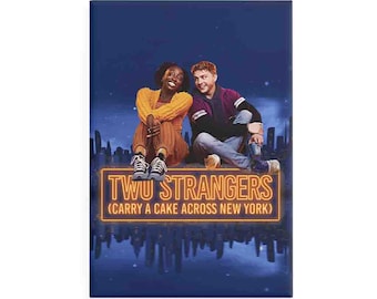 Two Strangers (Carry a Cake Across New York) Magnets