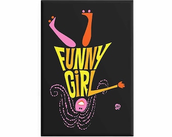 Funny Girl Magnet