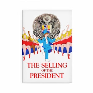 La venta del imán del presidente