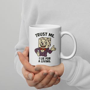 Trust Me I Lie for a Living Mug | Funny Cuphead Style Dice Cartoon | Retro Villain Gift | Double-Sided Glossy Ceramic Coffee Mug