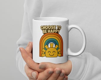 70s Style Retro "Choose to Be Happy" Mug – Positive Affirmation Ceramic Coffee Cup | Groovy Rainbow Sunshine Design | Daily Motivation Gift