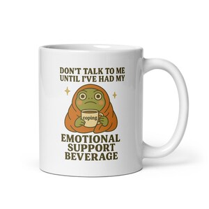 Emotional Support Beverage Mug – Funny Frog Mental Health Coffee Cup, Cozy Comfort Mug for Anxious Souls