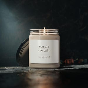 Minimalist Candle - “You are the Calm” - Sea Salt + Orchid Scented Soy Candle - Aesthetic Neutral Jar Natural Gift for Relaxion