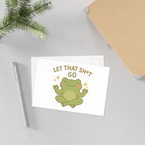 Carte postale d'art Let That Sh * t Go Frog, carte de voeux motivante, papeterie inspirante, impression d'art relaxante, décoration d'intérieur originale
