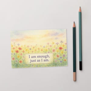 Carte postale Je suis assez - Impression aquarelle de fleurs sauvages, carte de rappel de santé mentale douce