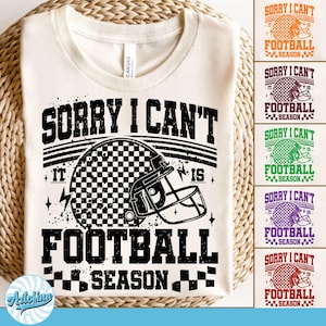 Sorry I Can't It Is Football Season PNG Trendy Football shirt Funny Football Mom Png Retro Checker Football design Trendy Football