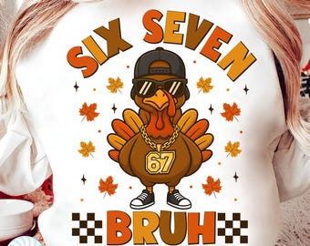 Meme Six Seven Turkey Kids Bruh Png, 67 Thanksgiving, Tacchino Png, Maglietta del Ringraziamento, design divertente 6 7, Meme frase virale, Sublimazione Png