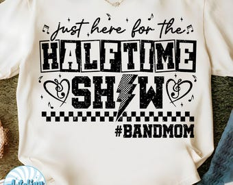Halftime Show SVG: Cheer Band Mom, Marching Band (Digital Download)