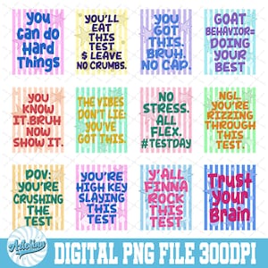 May include: A collection of colorful digital PNG files with motivational phrases like "You can do hard things" and "Trust your brain." Each design features a striped background and star accents. The bottom text reads "DIGITAL PNG FILE 300DPI."