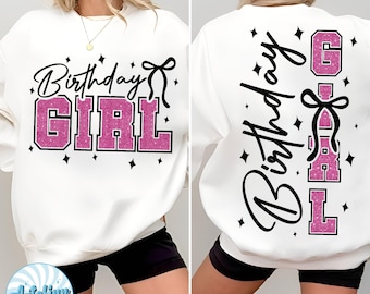 Birthday Girl Shirt SVG, Birthday Girl Svg, Birthday Girl Shirt, Preppy Coquette Bow svg, Birthday svg, Cricut cut File, Front & Back shirt