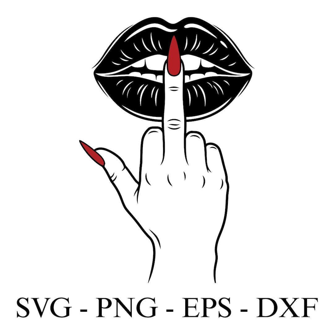 Middle Finger Lips Svg, Girl Power Svg, Lips Svg , Hand Sign Svg, Red ...