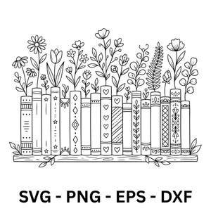 Op de afbeelding: Zwart-wit illustratie van een boekenplank met bloemen en planten die uit de boeken groeien. De boeken hebben verschillende decoratieve patronen. De tekst "SVG - PNG - EPS - DXF" staat onderaan.