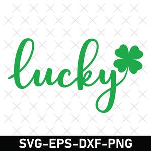May include: A green "lucky" script with a four-leaf clover graphic on a white background. Below the text is a black bar with the words "SVG-EPS-DXF-PNG". The background has a repeating pattern of white X's.
