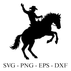 Könnte beinhalten: Eine schwarze Silhouette eines Cowboys auf einem buckelnden Pferd. Der Cowboy trägt einen Hut und hebt einen Arm. Das Pferd bäumt sich auf seinen Hinterbeinen auf. Der Text "SVG - PNG - EPS - DXF" ist enthalten.
