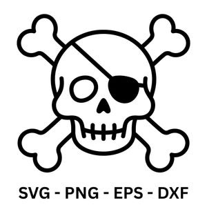 Könnte beinhalten: Schwarz-Weiß-Illustration eines Schädels mit Augenklappe und gekreuzten Knochen. Das Bild enthält den Text "SVG - PNG - EPS - DXF".