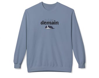 Lazy Day French Expression Softstyle Fleece Sweatshirt, I'll Do It Tomorrow Crewneck, Unisex Midweight Pullover, Cozy Lounge Wear Top, Funny