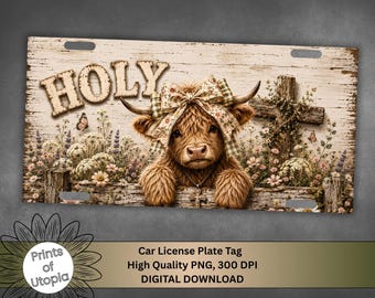 Holy Highland Cow License Plate PNG, Cute Christian Farmhouse Car Tag, Rustic Wood Cross, Floral Country Field, Religious Digital Download