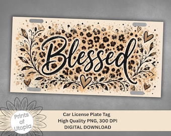 Leopard Print Blessed License Plate Wrap PNG, Neutral Boho Car Tag Design, Trendy Animal Print Sublimation, Inspirational Digital Download