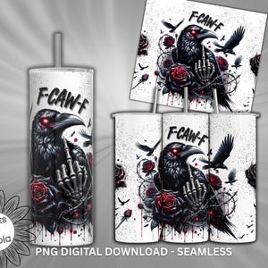 May include: A white tumbler with a black raven design, red roses, and the text "F-CAW-F". The raven has glowing red eyes and is surrounded by flying birds. The design is repeated on a square and other tumblers.