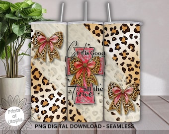 Leopard Faith Tumbler Wrap PNG, God is Good All the Time, Christian Inspirational 20oz Skinny Tumbler, Western Chic Animal Print Sublimation