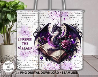 I Prefer The Villain Dragon Tumbler Wrap PNG 20oz, Gothic Bookish Dragon Sublimation, Fantasy Purple Roses Gems, Goth Dark Academia Tumbler