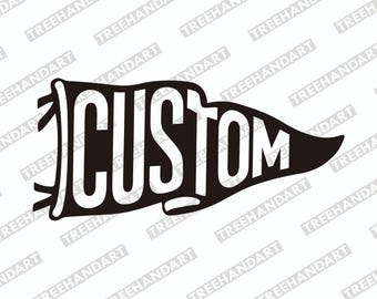 Custom Pennant for your