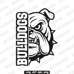 May include: Black and white graphic of a bulldog with the word "BULLDOGS" vertically aligned. The bulldog has a stern expression, with visible teeth and a spiked collar. The image is a vector file, suitable for various applications.