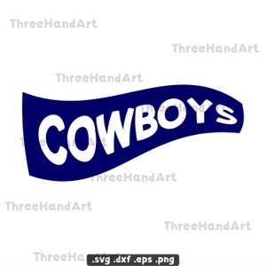 Cowboys SVG, Cowboys Flag Svg, Cowboys Cricut, Cowboys Svg File T-Shirt, Love, Gift, Birthday, Cowboys Silhouette, Cowboys Svg Png Dxf Eps.