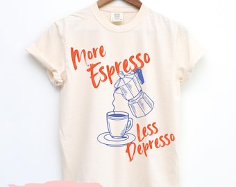 More Espresso T-Shirt: Funny Retro Graphic Tee for Coffee Lovers
