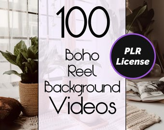 PLR 100 Boho Reel Background Videos – Editable Canva Templates for Instagram, TikTok & Online Business Social Media Content