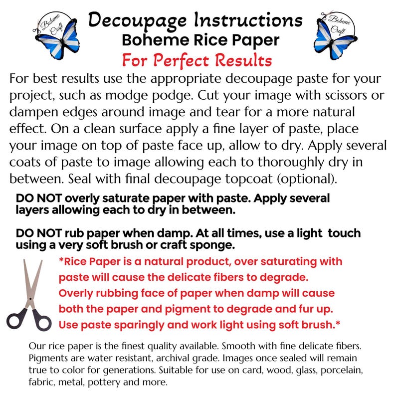 May include: A white instructional sheet titled Decoupage Instructions Boheme Rice Paper featuring two blue and white butterfly logos. The text provides guidance on using decoupage paste, cutting techniques, and handling delicate rice paper fibers.