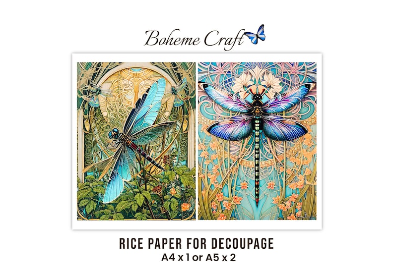 May include: Two sheets of rice paper for decoupage by Boheme Craft featuring dragonfly illustrations. The left sheet shows a blue dragonfly over green foliage, and the right shows a purple and blue dragonfly over flowers. Text reads A4 x 1 or A5 x 2.