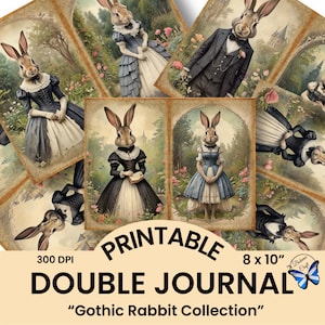 May include: Printable 8x10 inch double journal featuring a gothic rabbit collection. The journal cover features a variety of illustrations of rabbits in Victorian clothing.
