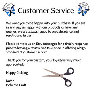 May include: A white informational graphic titled Customer Service featuring two blue and white butterfly illustrations with the text Boheme Craft. The text encourages Etsy messaging for support, followed by Happy Crafting, Karen, and Boheme Craft.
