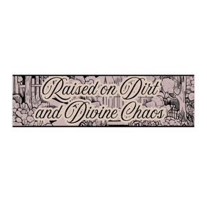 Divine Chaos Bumper Sticker