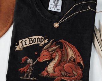 Le Boop Shirt, Drachen-Shirt, Lustiges Fantasy-T-Shirt, Mittelalter-Ritter-Shirt, Geschenk für Bücherliebhaber, Renaissance-Markt-Shirt, Geschenk für Gamer, Fantasy-Shirt